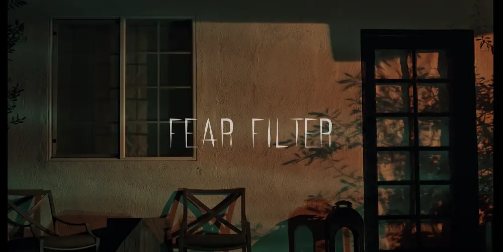 fear filter